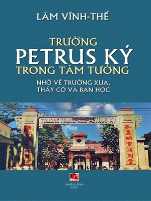 cover image of Trường Petrus Ký Trong Tâm Tưởng